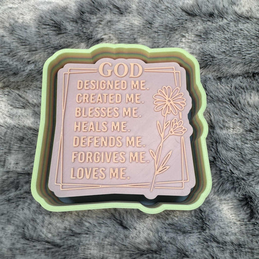 God Loves Me Freshie Mold