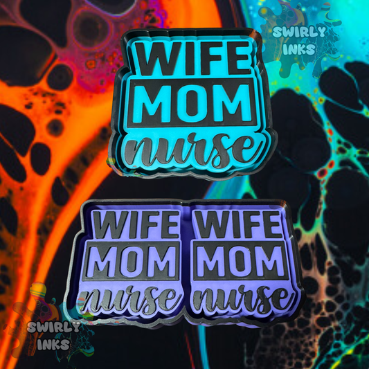 Wife Mom Nurse Set Freshie Mold