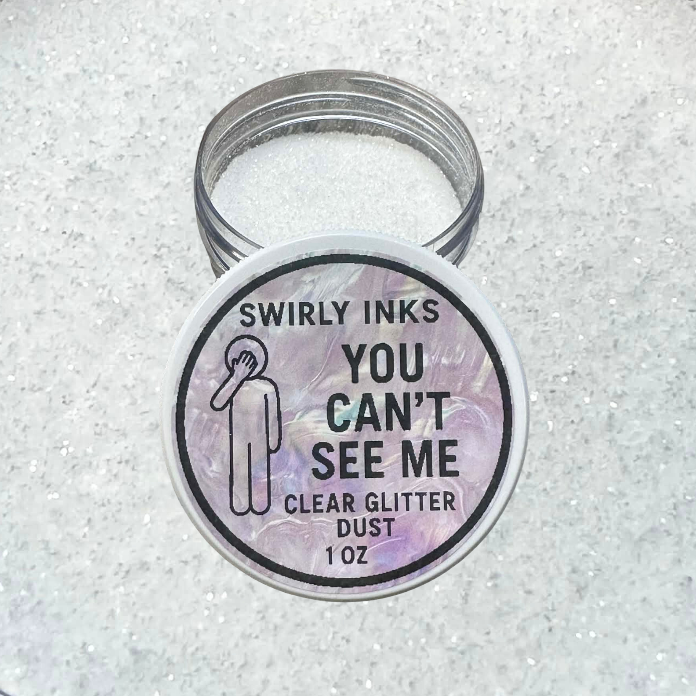 You Can't See Me Clear Glitter Dust 1oz