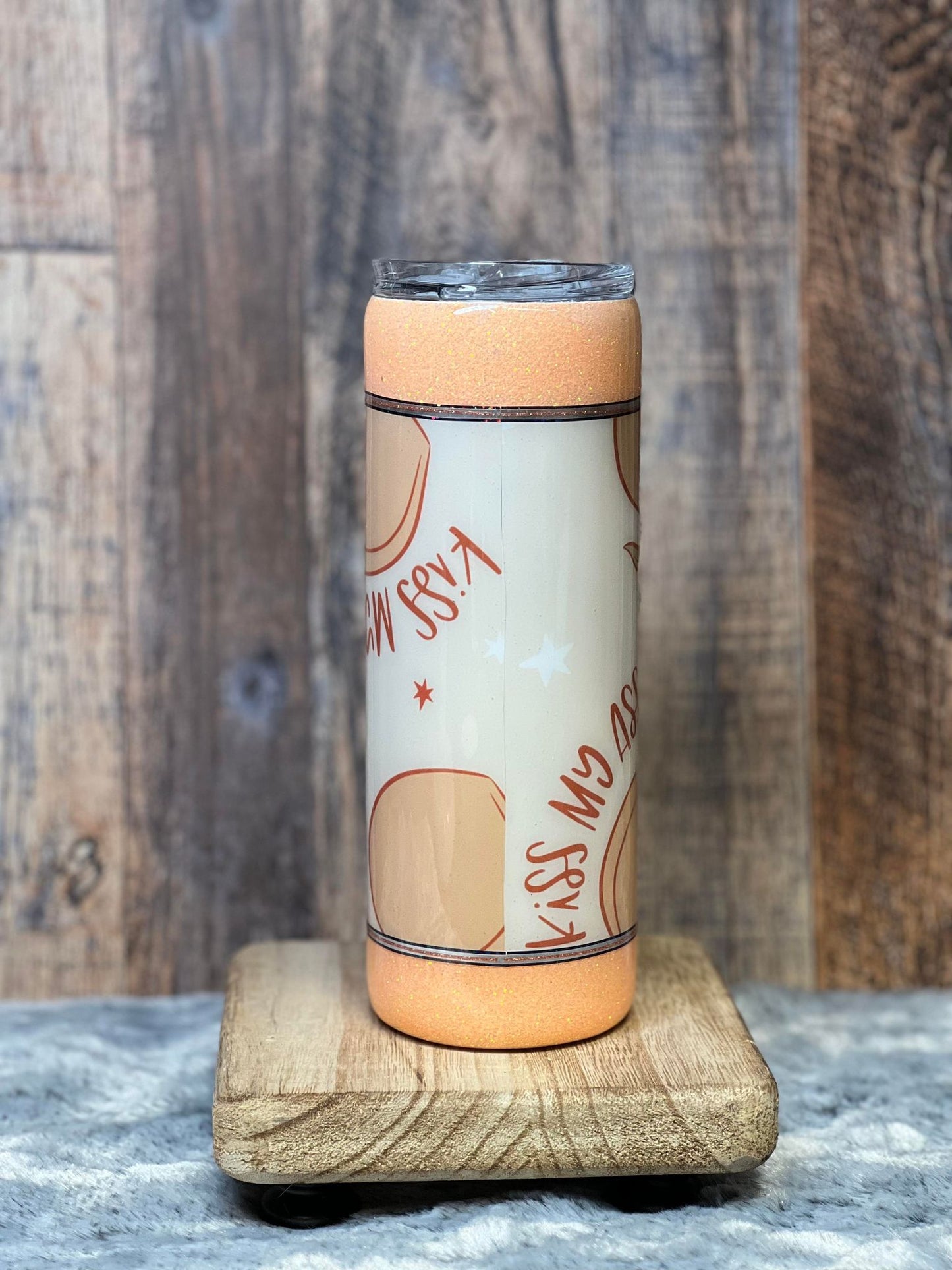 20oz Tumbler Peach Glitter Kiss My Ass Vinyl