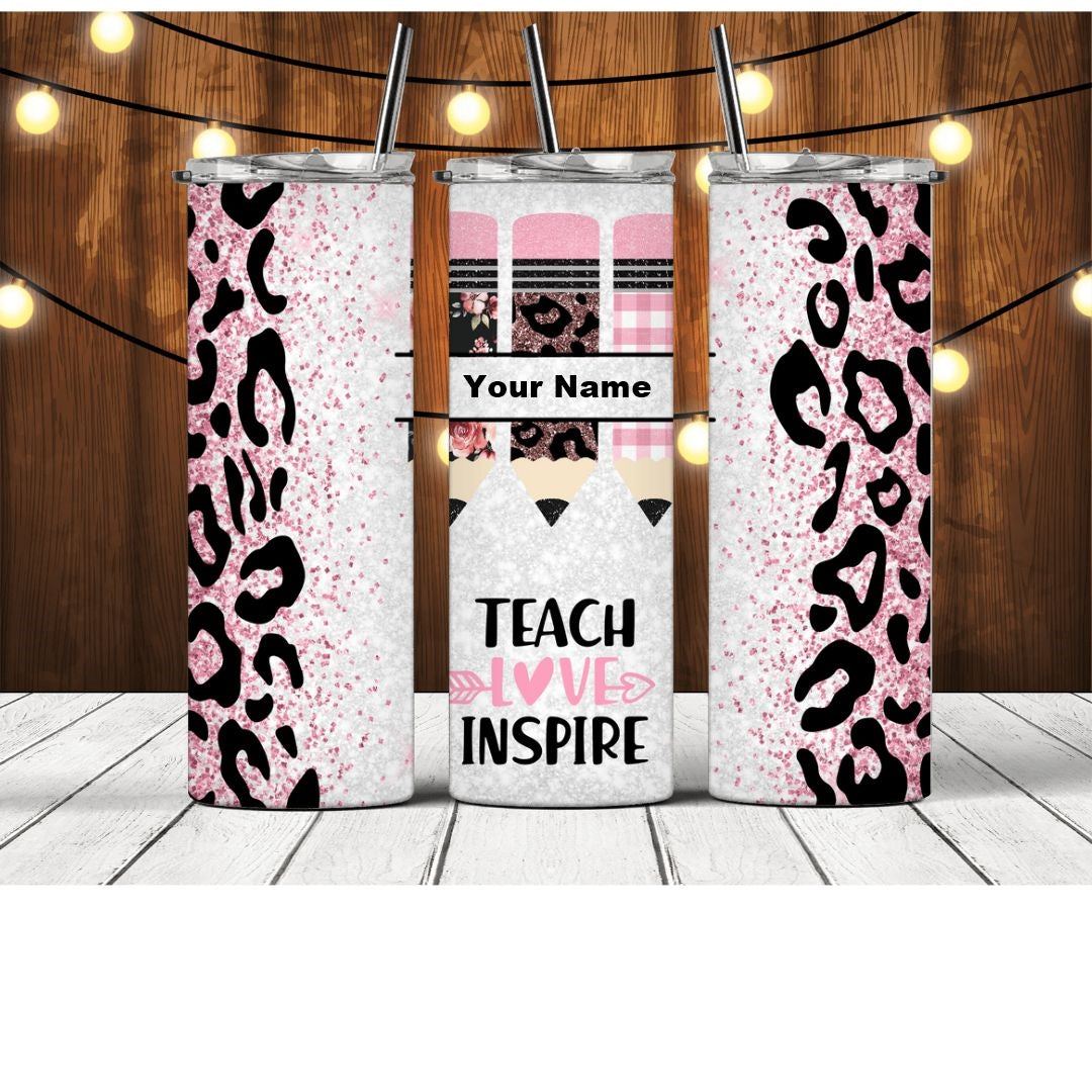 Pink Leopard Teach Love Inspire Customize Tumbler