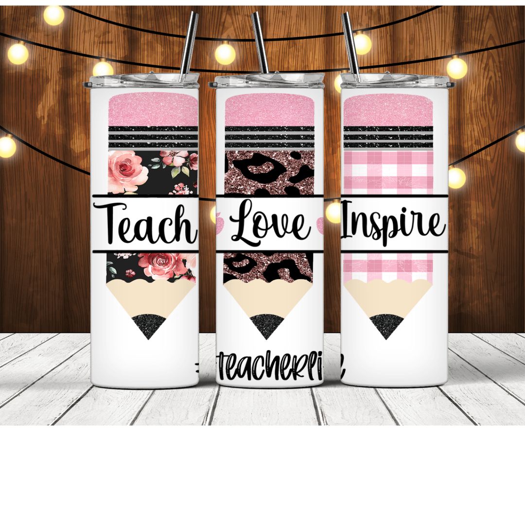 Teach Love Inspire Pencils Tumbler